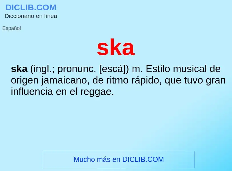 Wat is ska - definition