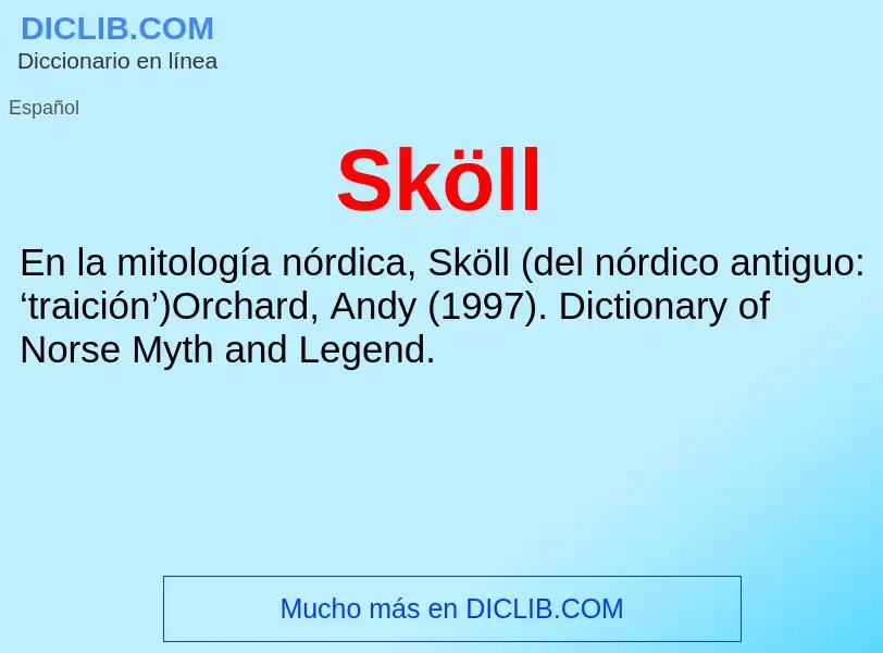 ¿Qué es Sköll? - significado y definición