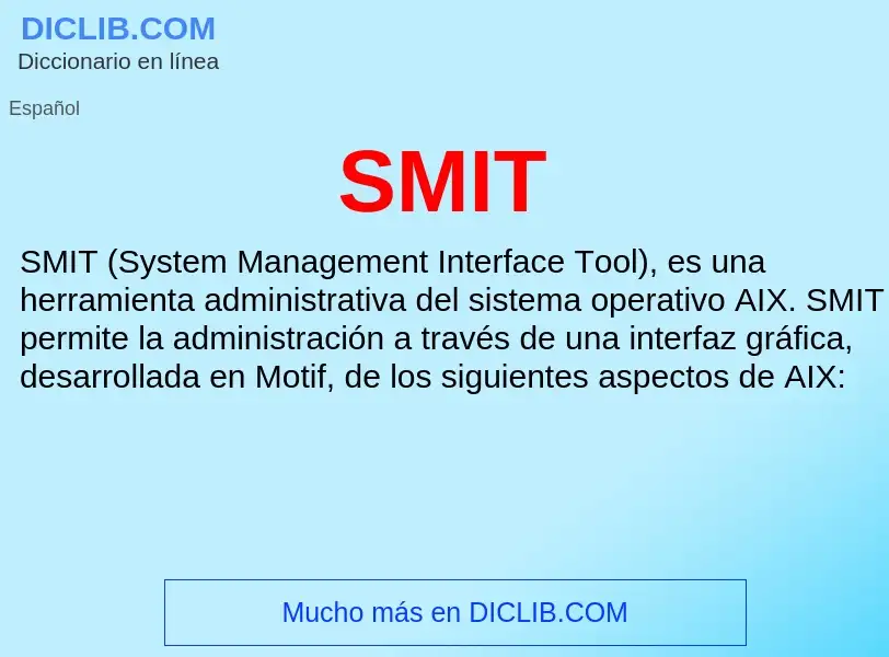 Что такое SMIT - определение