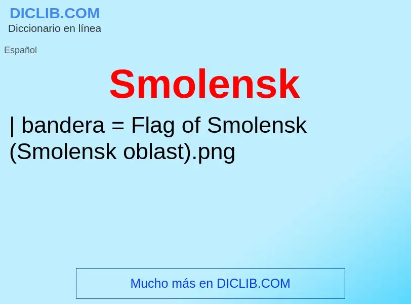 Что такое Smolensk - определение