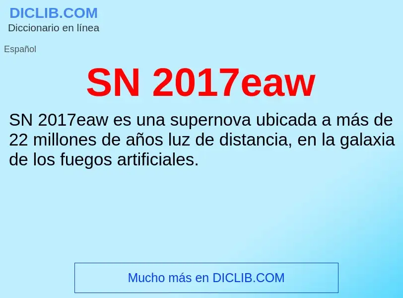 Что такое SN 2017eaw - определение