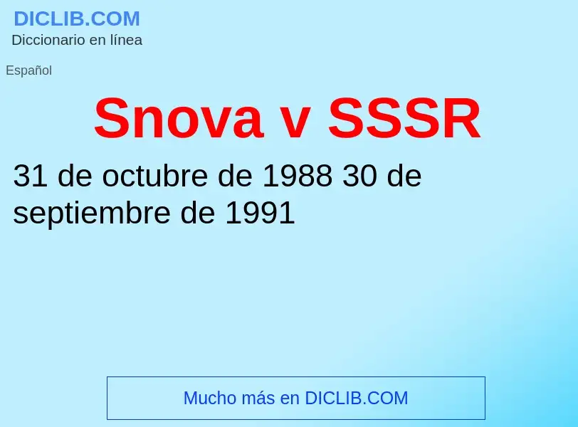 Was ist Snova v SSSR - Definition