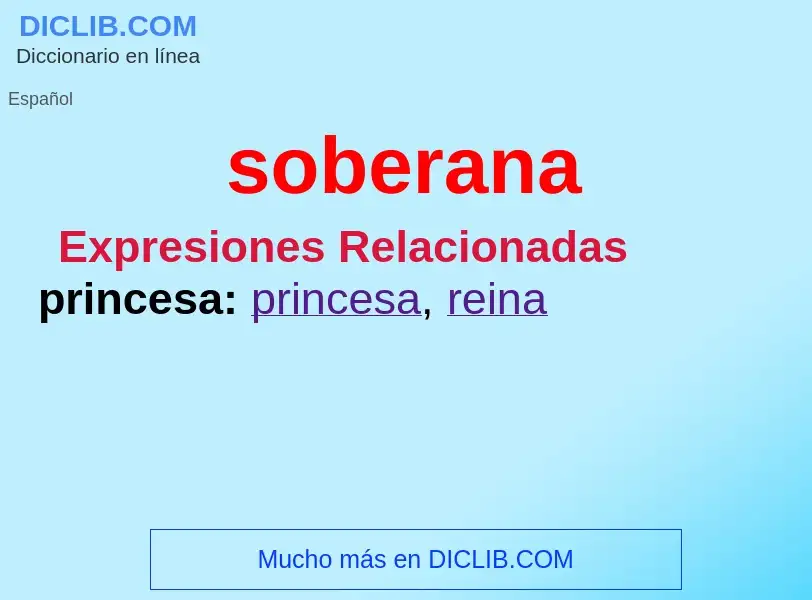 What is soberana - definition