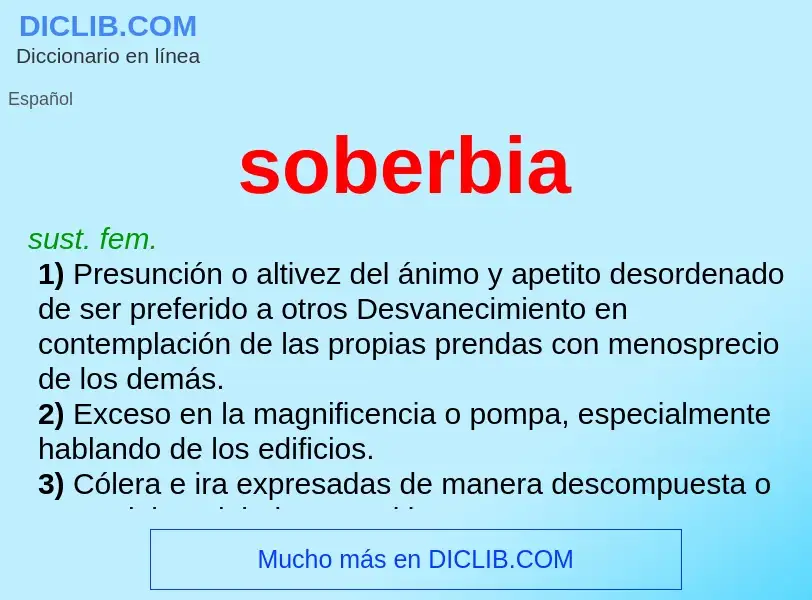 What is soberbia - definition