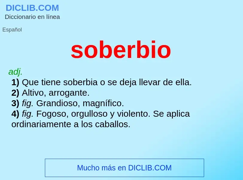 What is soberbio - meaning and definition