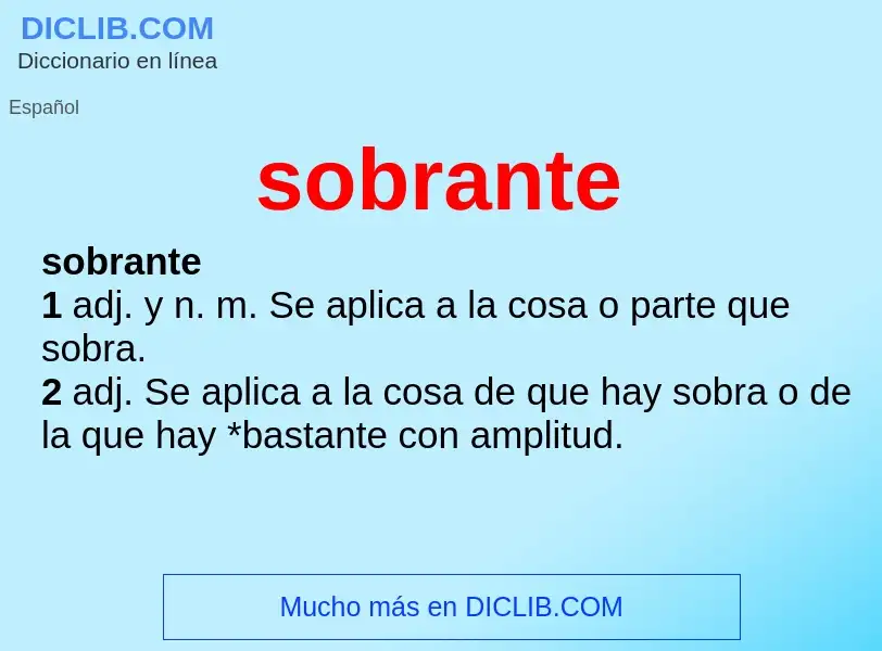 Wat is sobrante - definition