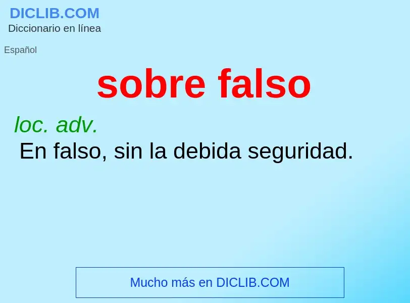 What is sobre falso - definition