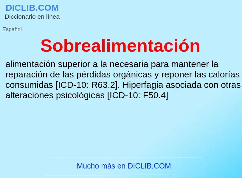 Was ist Sobrealimentación - Definition