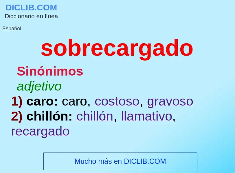 Wat is sobrecargado - definition