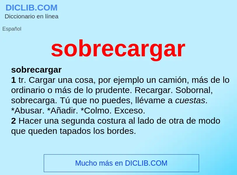 What is sobrecargar - meaning and definition