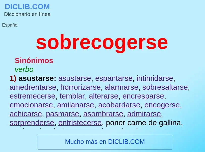 What is sobrecogerse - meaning and definition