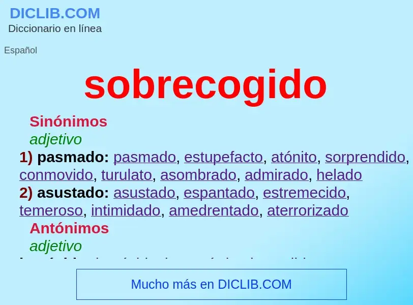 What is sobrecogido - definition