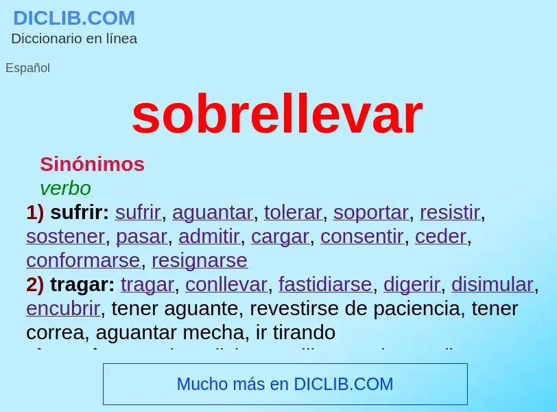 Wat is sobrellevar - definition