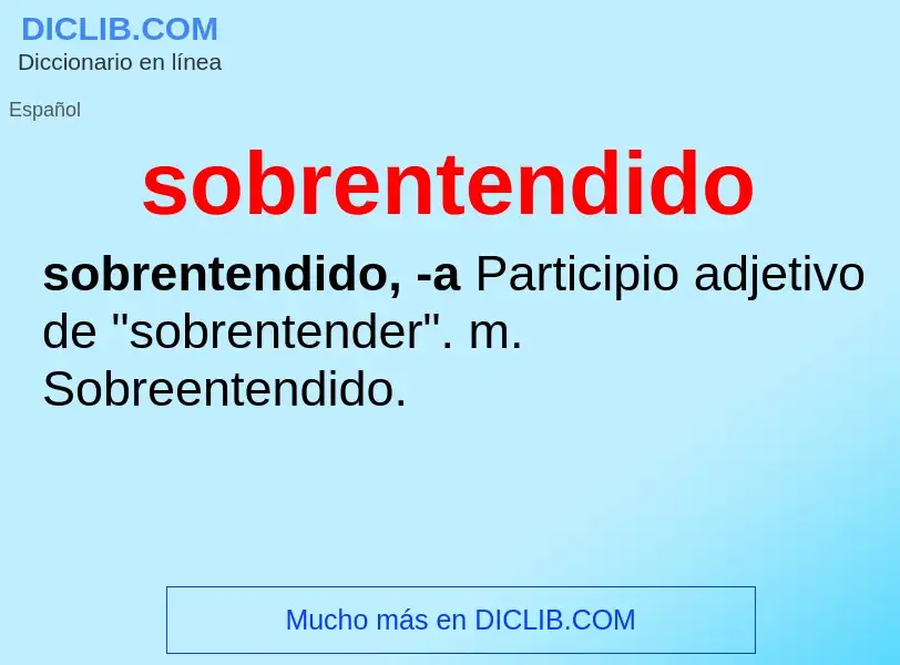 Wat is sobrentendido - definition