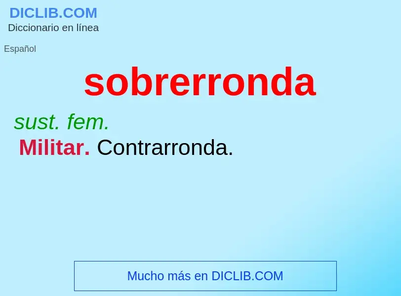 What is sobrerronda - definition