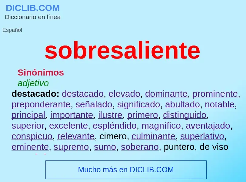 O que é sobresaliente - definição, significado, conceito