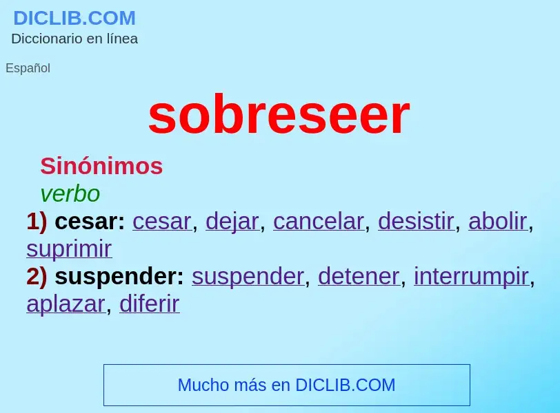 ¿Qué es sobreseer? - significado y definición