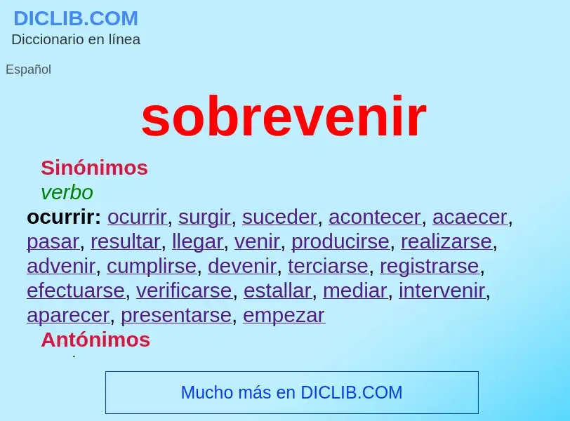 O que é sobrevenir - definição, significado, conceito