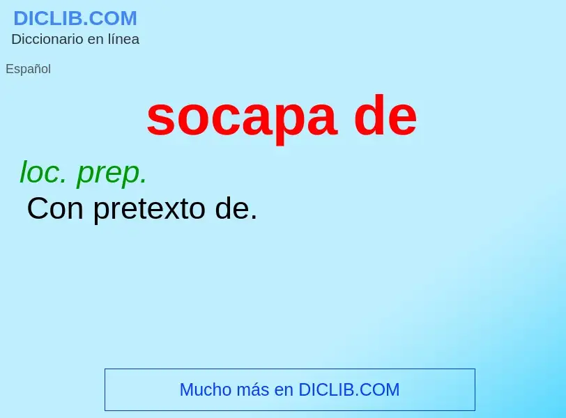 Wat is socapa de - definition