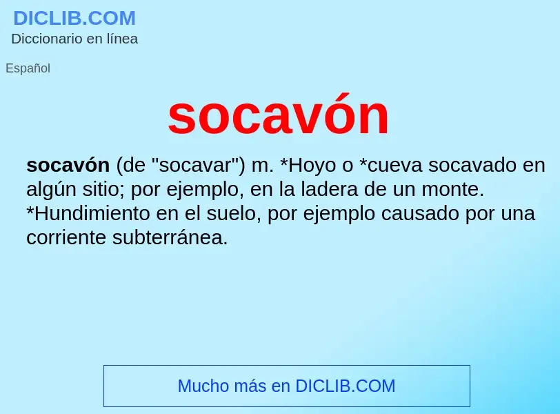 Was ist socavón - Definition