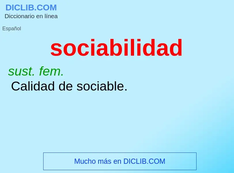 What is sociabilidad - definition