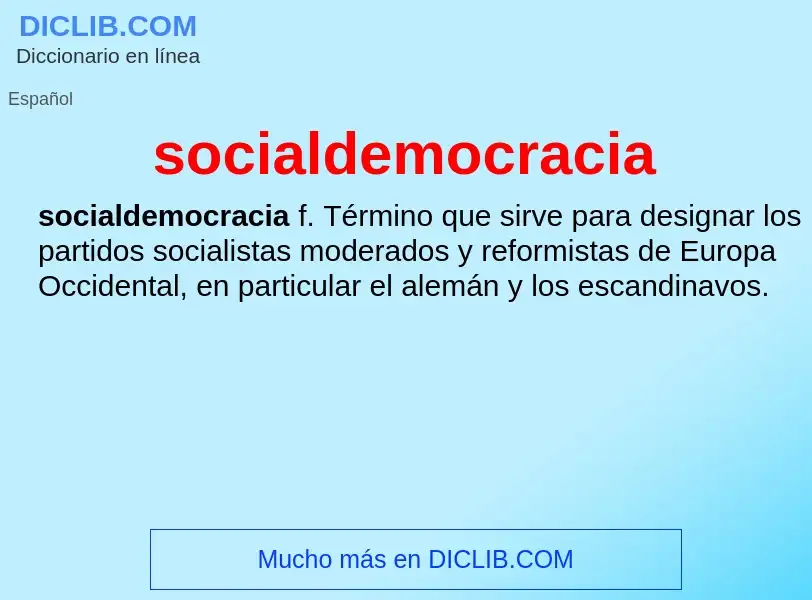 Что такое socialdemocracia - определение