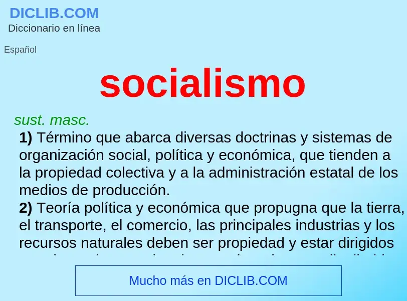 What is socialismo - definition