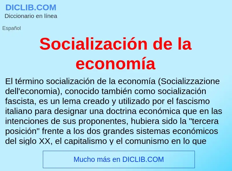 What is Socialización de la economía - meaning and definition