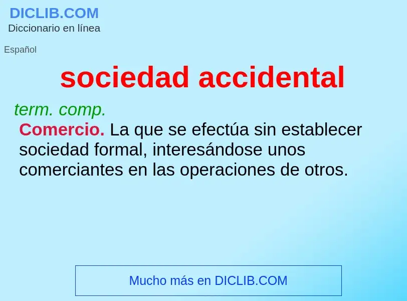 Che cos'è sociedad accidental - definizione