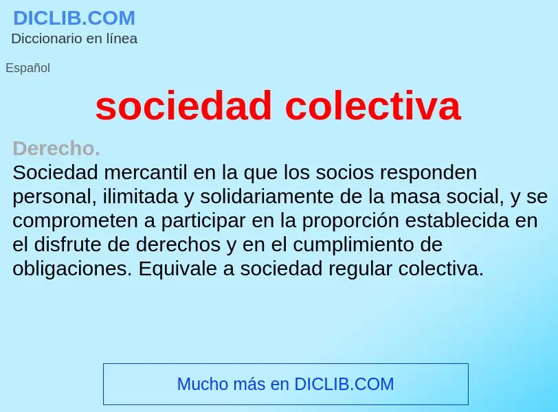 Что такое sociedad colectiva - определение