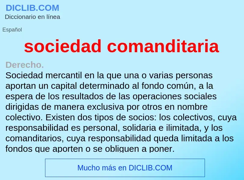 What is sociedad comanditaria - meaning and definition