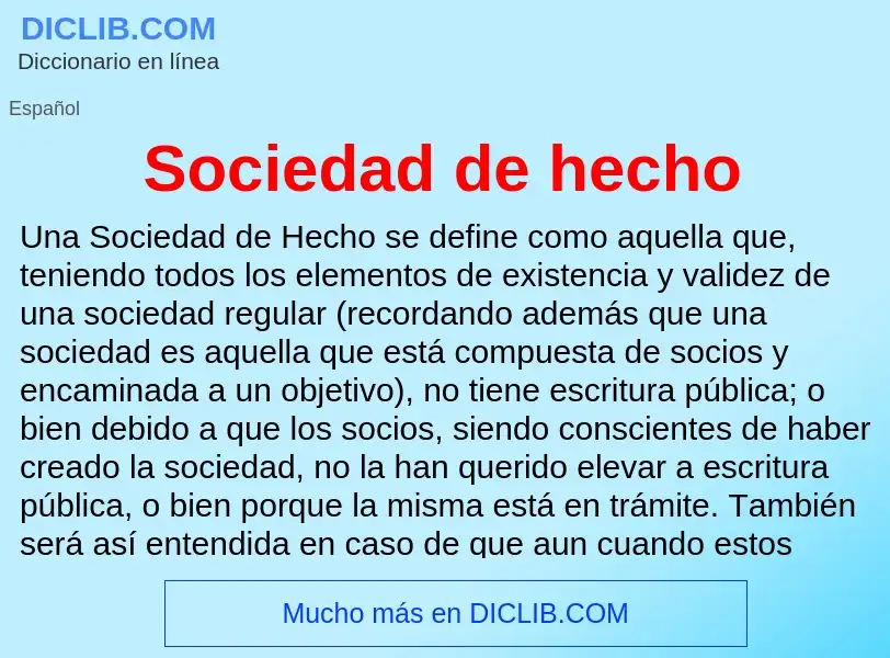 Что такое Sociedad de hecho - определение