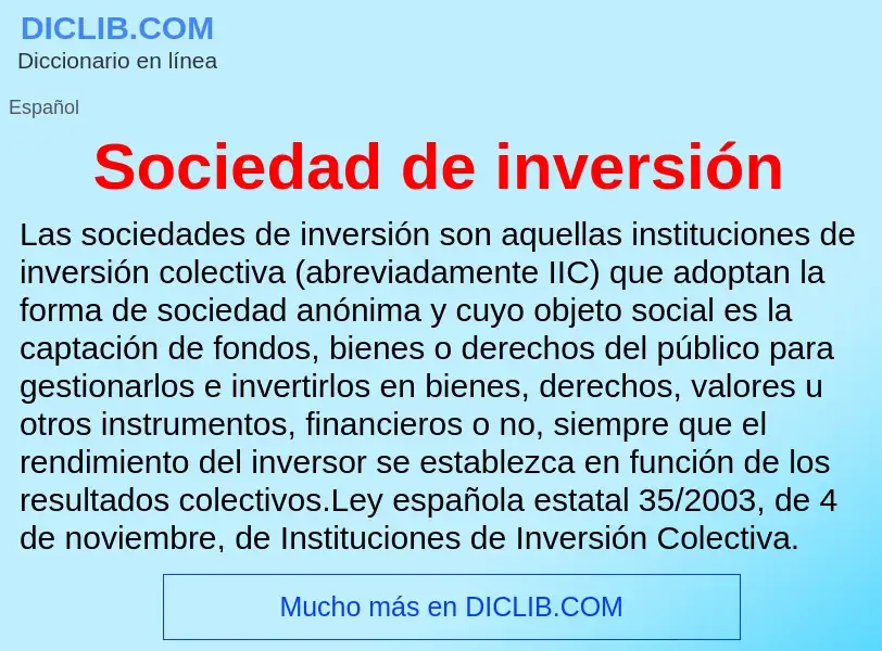 Что такое Sociedad de inversión - определение