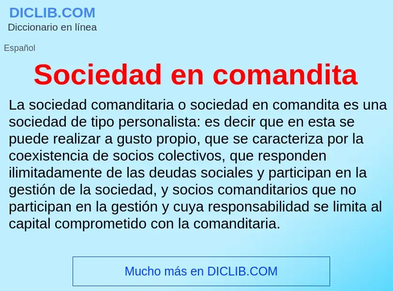 Что такое Sociedad en comandita - определение