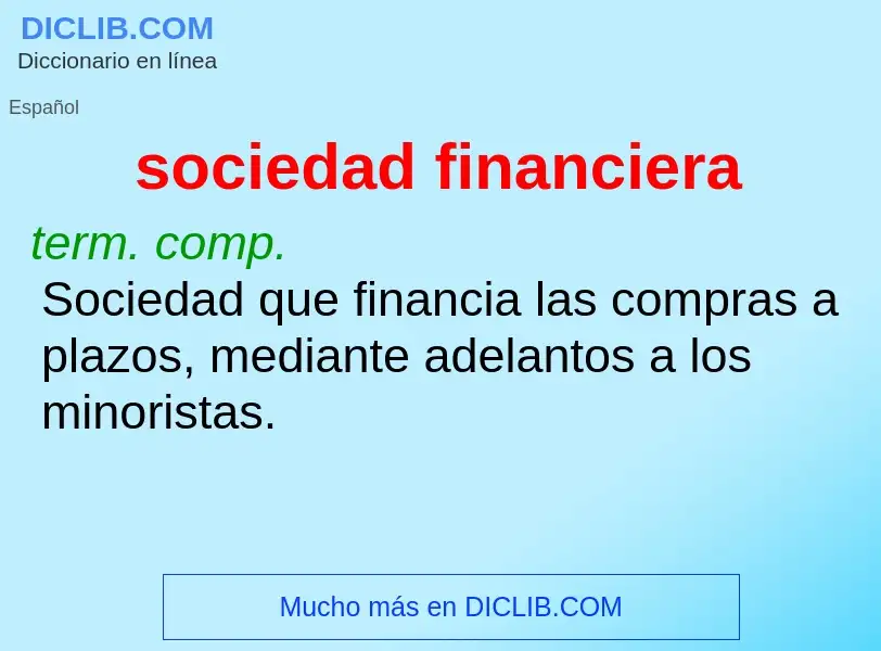 What is sociedad financiera - definition