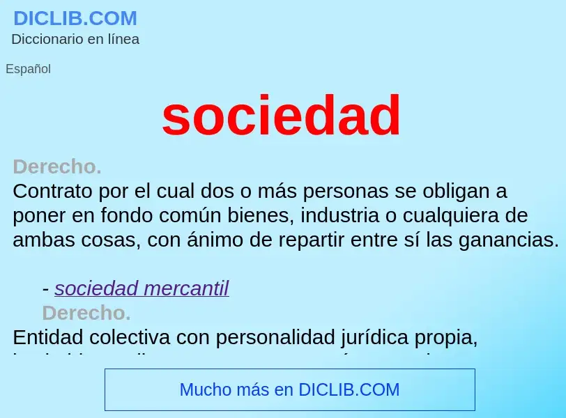 Was ist sociedad - Definition