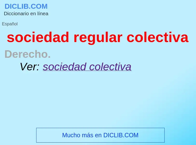 What is sociedad regular colectiva - definition