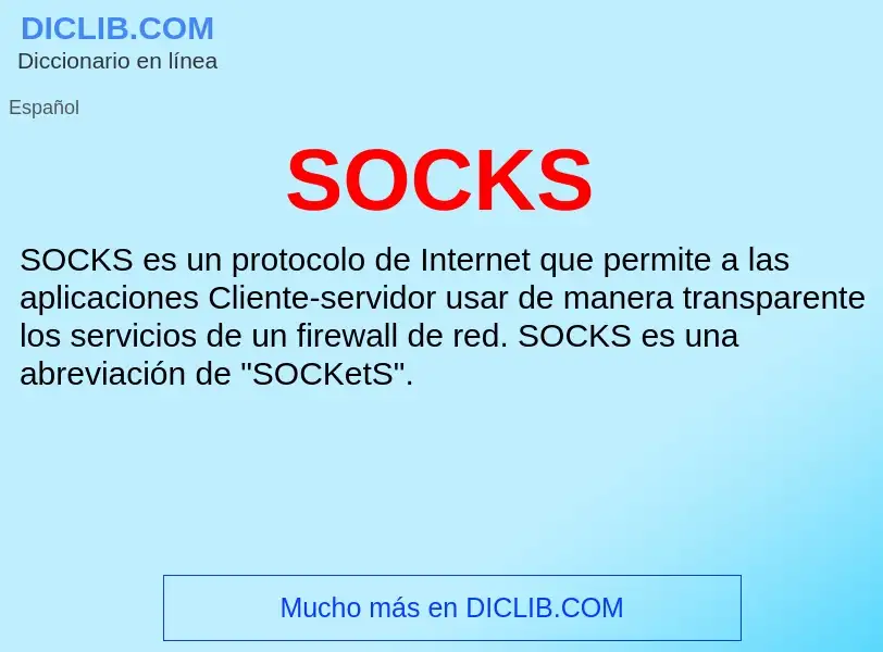 Что такое SOCKS - определение