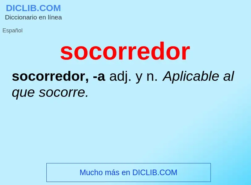 Что такое socorredor - определение