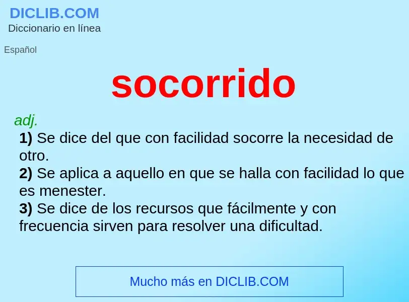 What is socorrido - meaning and definition