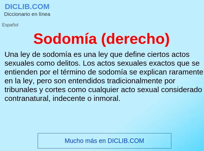 Что такое Sodomía (derecho) - определение