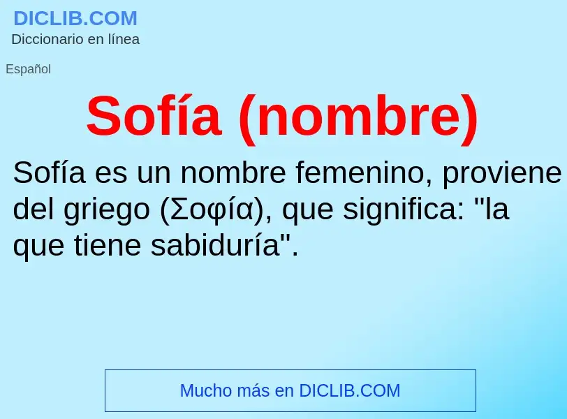 ¿Qué es Sofía (nombre)? - significado y definición