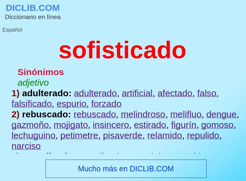 Wat is sofisticado - definition