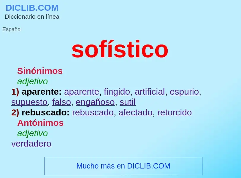 What is sofístico - definition