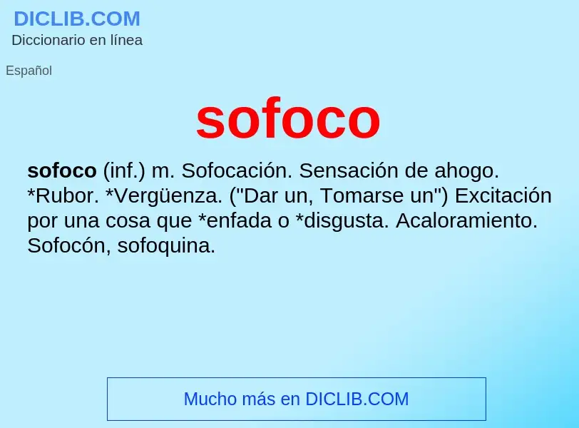 O que é sofoco - definição, significado, conceito