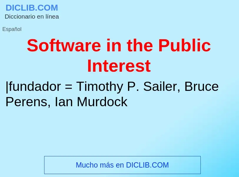 Wat is Software in the Public Interest - definition