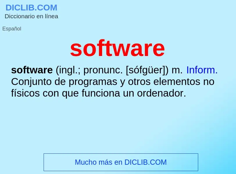 Qu'est-ce que software - définition