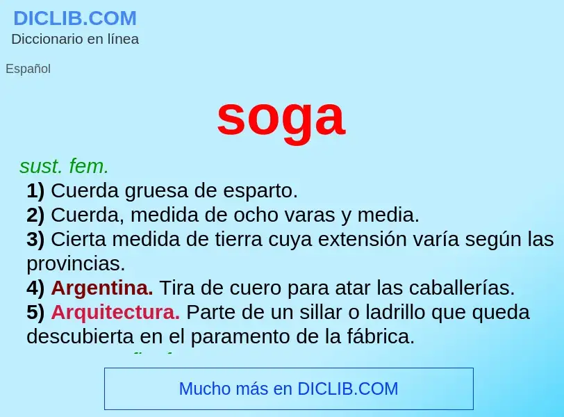 ¿Qué es soga? - significado y definición