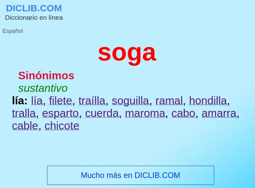 ¿Qué es soga? - significado y definición