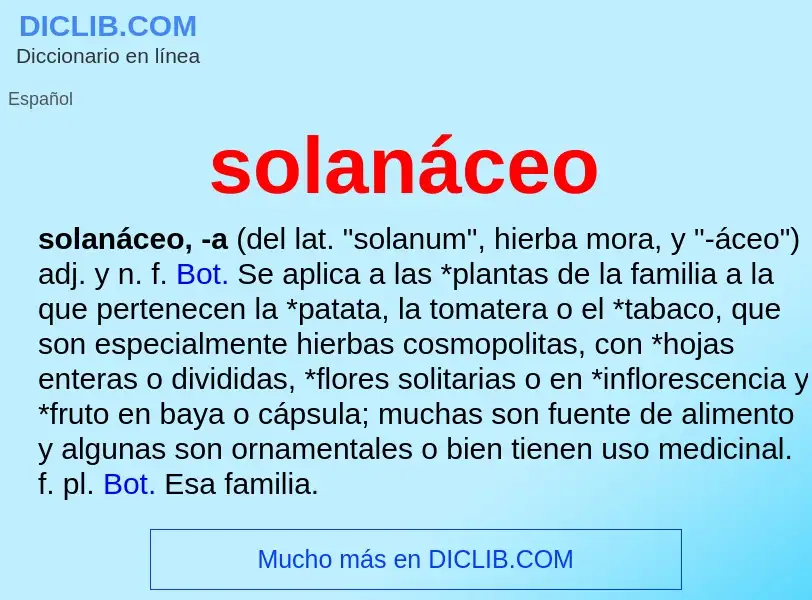 ¿Qué es solanáceo? - significado y definición